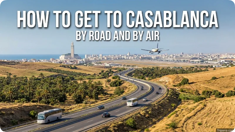 How to Get to Casablanca