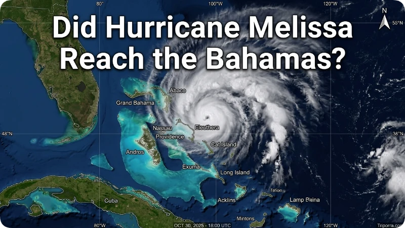 Did Hurricane Melissa Reach the Bahamas?