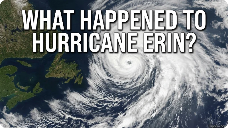 What Happened to Hurricane Erin?