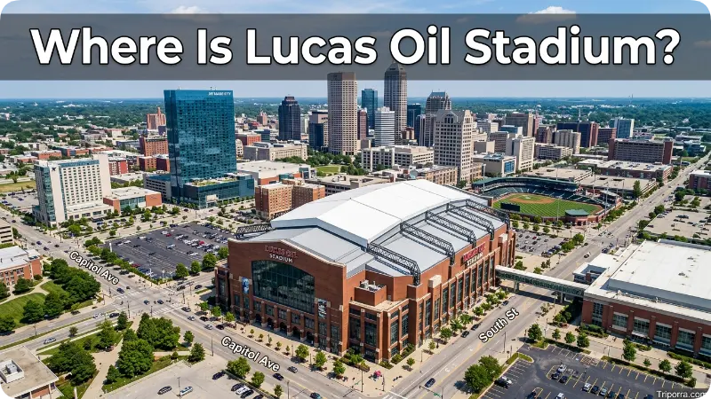 Where Is Lucas Oil Stadium?