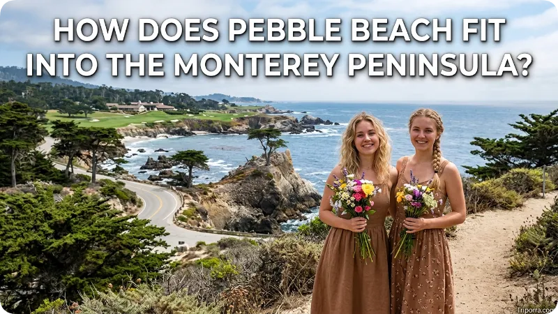 How Does Pebble Beach Fit Into the Monterey Peninsula?