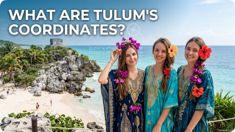 What Are Tulum's Coordinates?