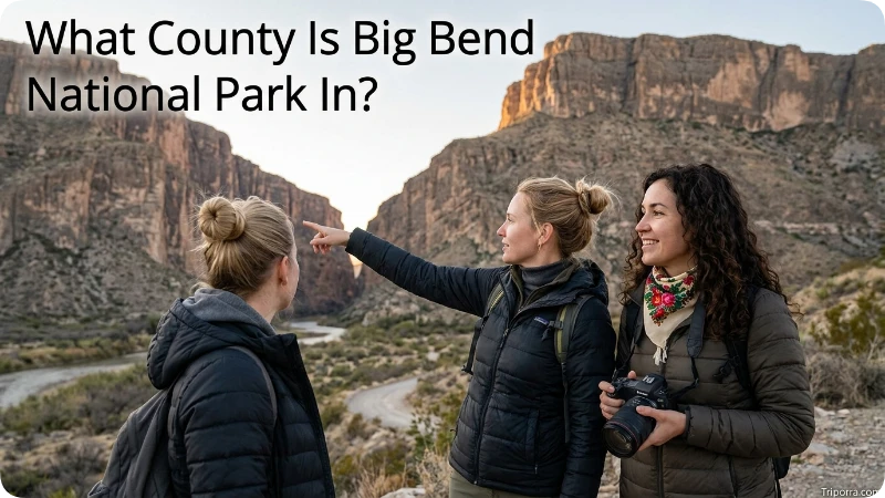 What County Is Big Bend National Park In?