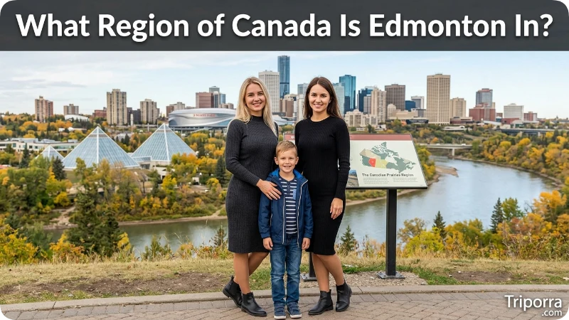 What Region of Canada Is Edmonton In?
