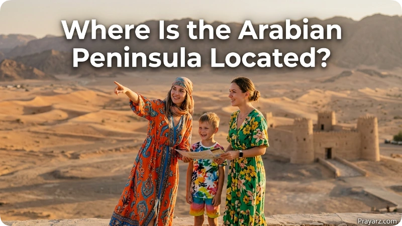Where Is the Arabian Peninsula Located?