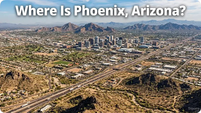 Where Is Phoenix, Arizona?